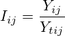 I_{ij}=\frac{Y_{ij}}{Y_t_{ij}}